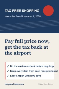 Japan's new tax-free shopping rules from November 1, 2026: pay full price and get the tax refunded after a customs check at the airport