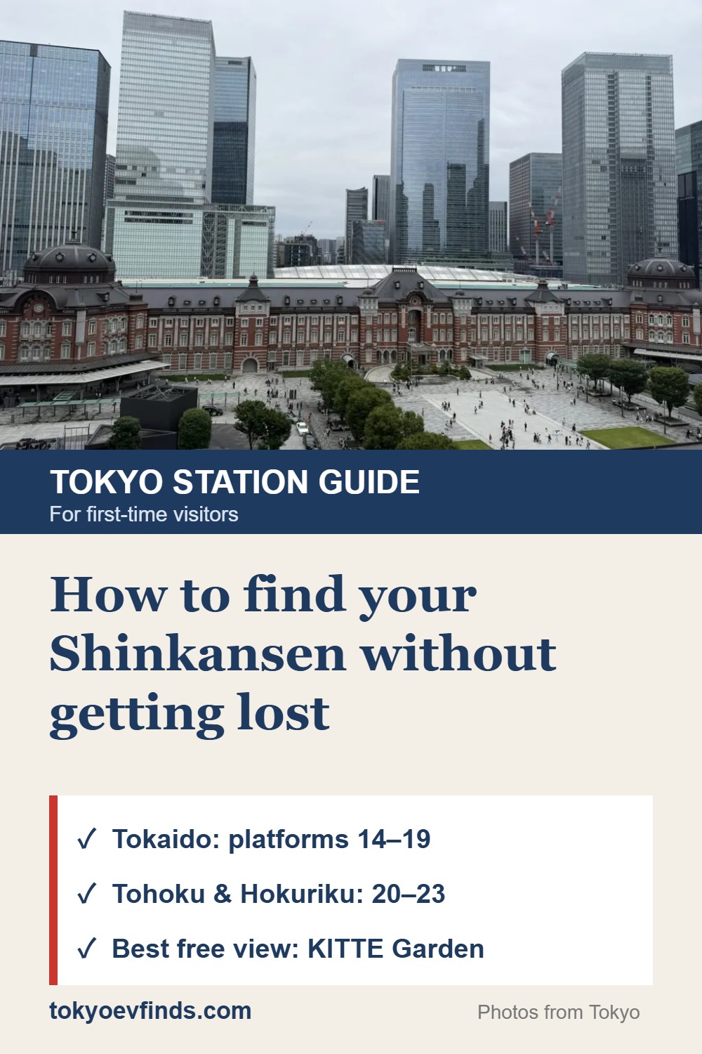 Tokyo Station guide for first-time visitors: Shinkansen platforms and the best free view